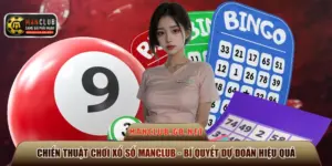 Chiến thuật chơi xổ số ManClub