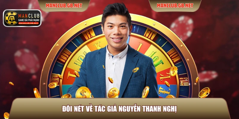 Đôi nét về tác giả Nguyễn Thanh Nghị