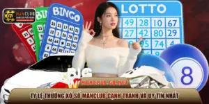 tỷ lệ thưởng xổ số ManClub